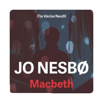 Macbeth - Jo Nesbø