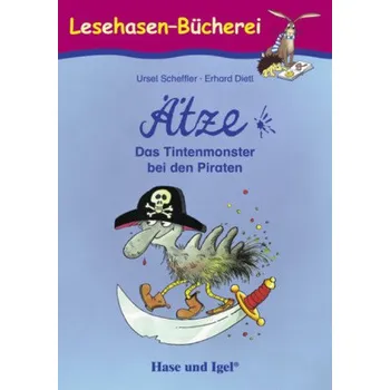 Německý jazyk Ätze - Das Tintenmonster bei den Piraten - Scheffler, Ursel