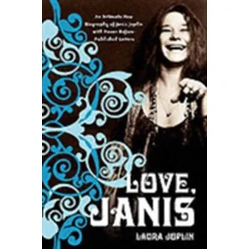 Literární biografie Love, Janis - Joplin, Laura