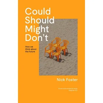 Could Should Might Don't - Foster, Nick [EN] (2025, Brožovaná / brožovaná, Canongate Books Ltd.)