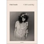 Chléb andělský - Patti Smith (2025)…