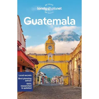 průvodce Guatemala 8. edice anglicky Lonely Planet