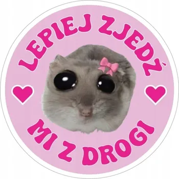 Samolepicí dekorace na vozidlo SAMOLEPKA na Auto | KŘEČEK MEME RADĚJI SJEĎ MI Z CESTY FÓLIE TISK