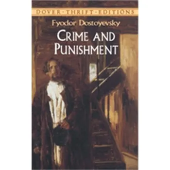 Crime And Punishment - Fyodor Dostoyevsky [EN] (2001, Brožovaná, Dover Publications Inc.)