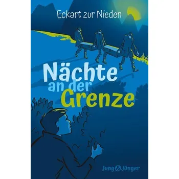 Nächte an der Grenze - Zur Nieden, Eckart