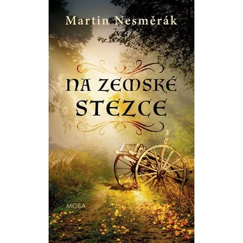 Na zemské stezce - 2. vydání - Martin Nesměrák