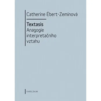 Umění Textasis Catherine Ébert-Zeminová
