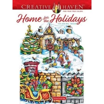 Creative Haven Home for the Holidays Coloring Book - Goodridge, Teresa