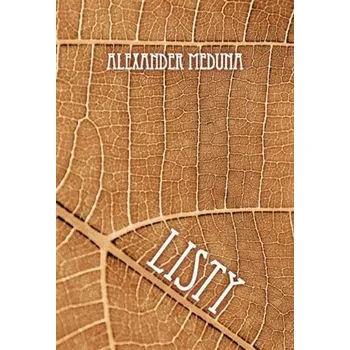 Poezie Listy Alexandr Meduna