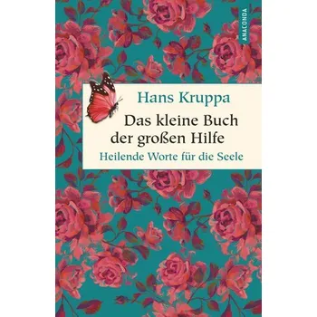 Das kleine Buch der großen Hilfe - Kruppa, Hans