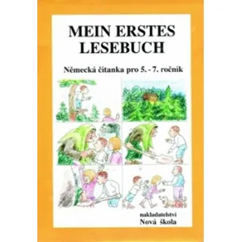 Německý jazyk Mein erstes Lesebuch: Německá čítanka pro 5. - 7. ročník
