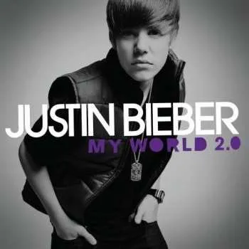 Zahraniční hudba CD Justin Bieber: My World 2.0 2010