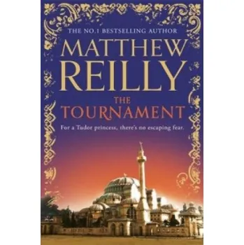 Tournament (Matthew Reilly)(Brožovaná)