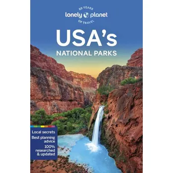 průvodce USA National Parks 4.edice anglicky Lonely Planet
