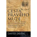 Cesta pravého muže - David Deida (2011)…