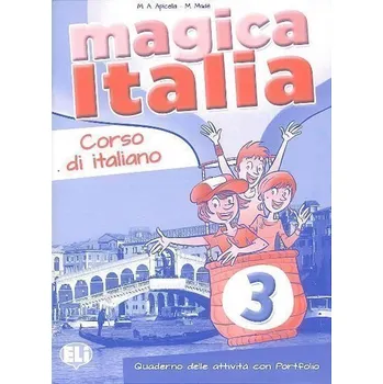 Italský jazyk Magica Italia - 3 Quaderno operativo