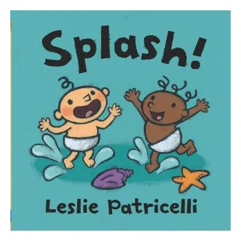 První čtění Splash! (Leslie Patricelli)(Leporelo)