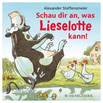 První čtění Schau dir an, was Lieselotte kann! - Steffensmeier, Alexander
