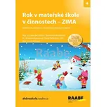 Rok v mateřské škole v činnostech: Zima…