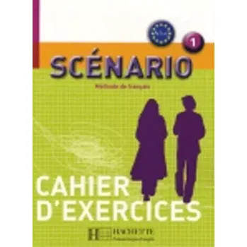 Scénario 1: Cahier d´exercices (Anne-Lyse Dubois, 2008)