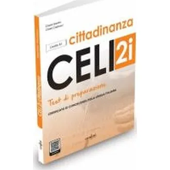 CELI Cittadiananza 2i testy przygotowujące do egz. - praca zbiorowa