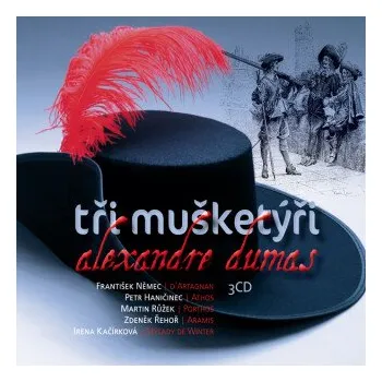 Tři mušketýři - Alexandre Dumas