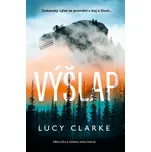 Výšlap - Lucy Clarkeová (2025) [E-kniha]