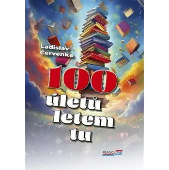 Umění 100 úletů letem tu Ladislav Červenka