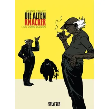 Komiks pro dospělé Die Alten Knacker - Die übrig bleiben - Lupano, Wilfrid