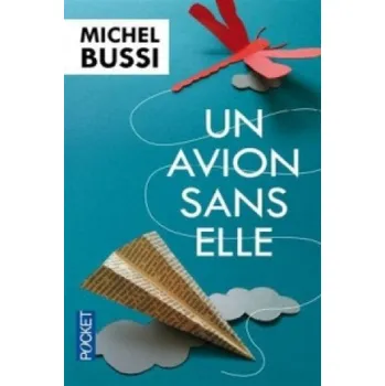 Un avion sans elle (Michel Bussi)(Brožovaná)
