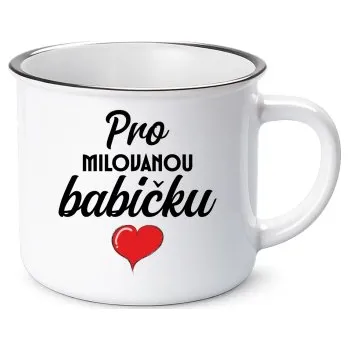 Žertovný předmět Pro milovanou babičku - keramický smaltovaný hrneček s potiskem- Tričkový.cz