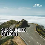 Surrounded by Light - Lake Malawi [CD]