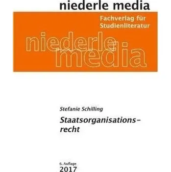 Staatsorganisationsrecht, Karteikarten - Schilling, Stefanie