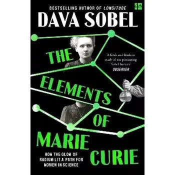 Elements of Marie Curie (Dava Sobel, 2025)