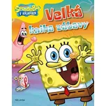 SpongeBob v kalhotách: Velká kniha…