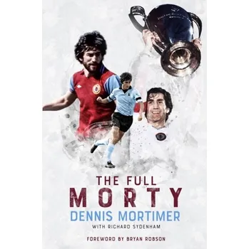 Literární biografie The Full Morty - Motimer, Dennis