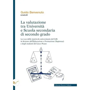 Evaluace mezi univerzitami a středními školami. Názory studentů prvního ročníku univerzitního