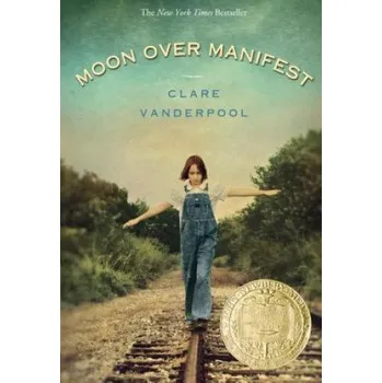 Cestování Moon Over Manifest (Clare Vanderpool)(Brožovaná)