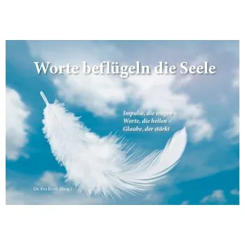 Worte beflügeln die Seele - Pallottiner KdöR