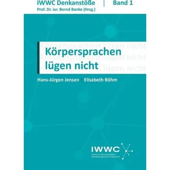 Osobní rozvoj Körpersprachen lügen nicht - Casado Jensen, Julio Hans