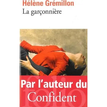 La garçonniere - Hélène Grémillon