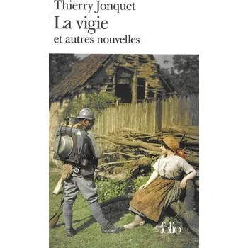 La Vigie et autres nouvelles - Jonquet Thierry