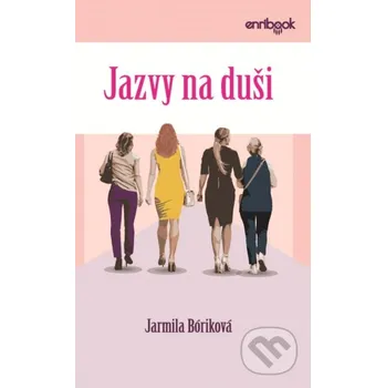 Kniha Jazvy na duši - Jarmila Bóriková Enribook