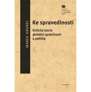 Umění Ke spravedlnosti Marek Hrubec