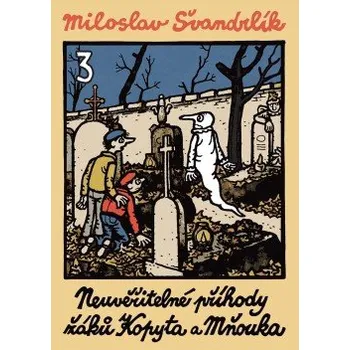 Kniha Neuvěřitelné příhody žáků Kopyta a Mňouka 3. elektronická kniha