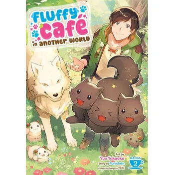 Fluffy Café in Another World (Manga) Vol. 2 – Yuu Takaoka (EN)