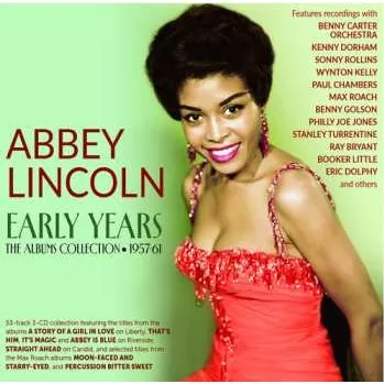 3CD Abbey Lincoln: Early Years: The Albums Collection 1957-61 2026