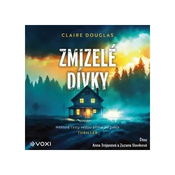 Zmizelé dívky – autor neuveden (čte ...) nosič neuveden
