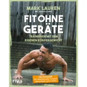 Fit ohne Geräte (Mark Lauren,Joshua Clark)(Brožovaná)