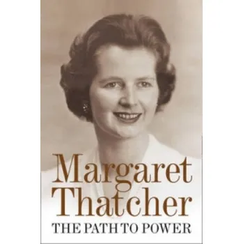 Path to Power (Margaret Thatcher)(Brožovaná)